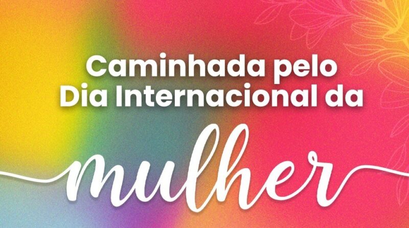 Prefeitura de Cardoso Moreira realiza caminhada em celebração ao Dia Internacional da Mulher